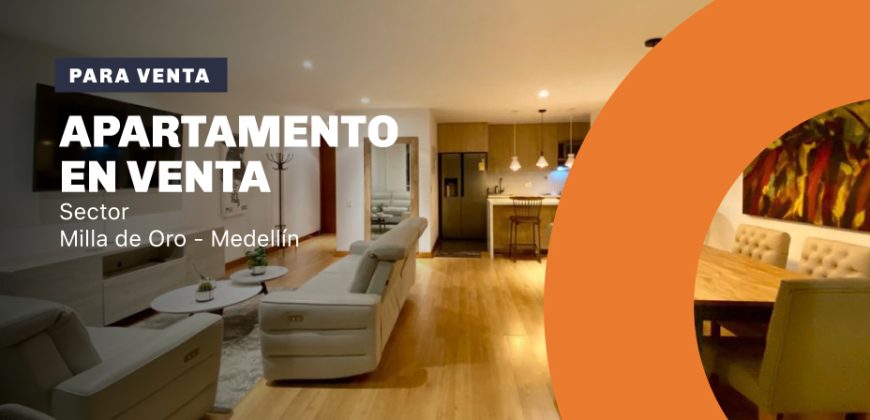 Apartamento para la venta en el sector de Milla de Oro en el Poblado en Medellín